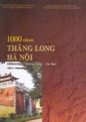 1000 Năm Thăng Long Vào Năm Nào