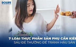 Đẻ Môt Kiêng Ăn Gì